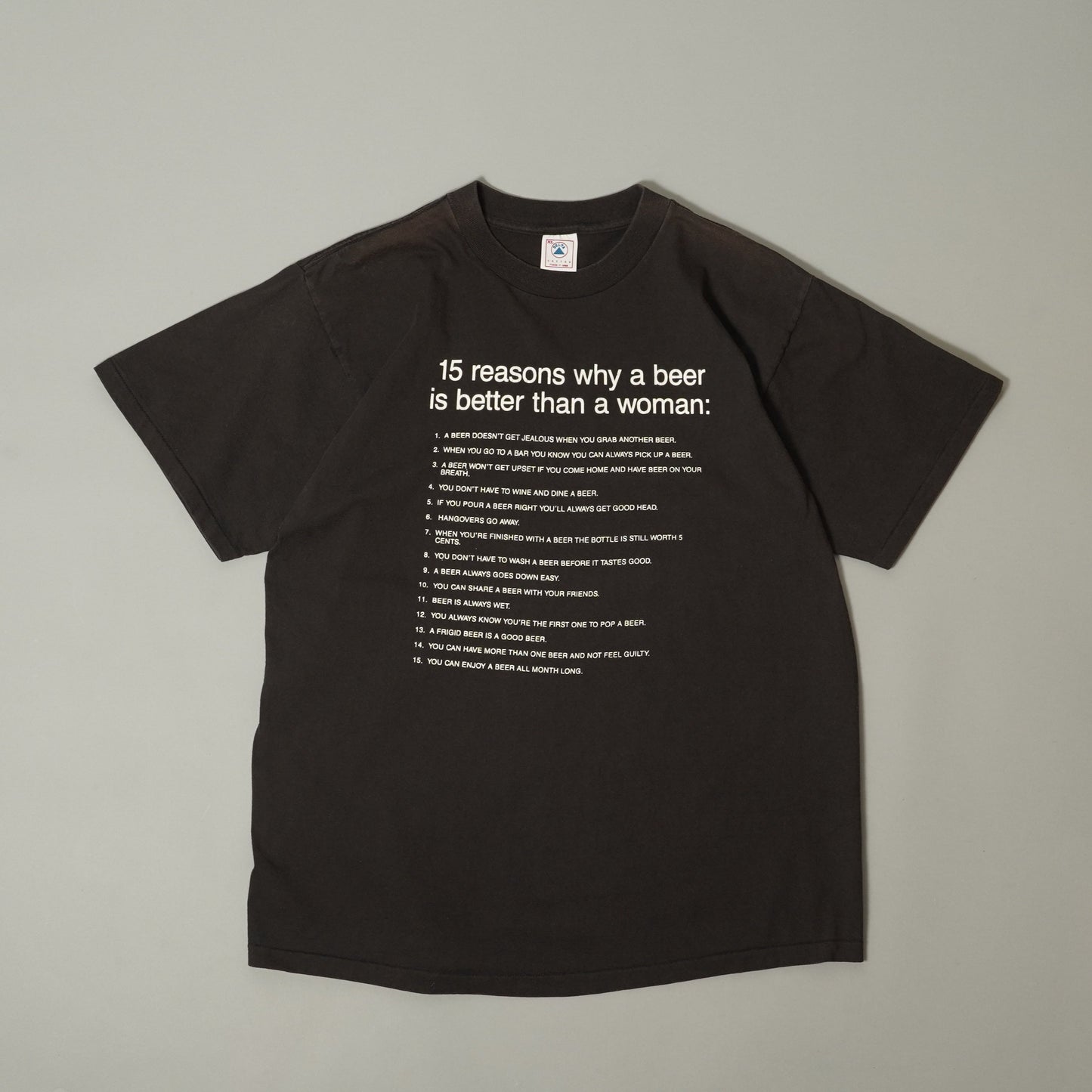 15 reasons why a beer is better than a woman: S/S Tee