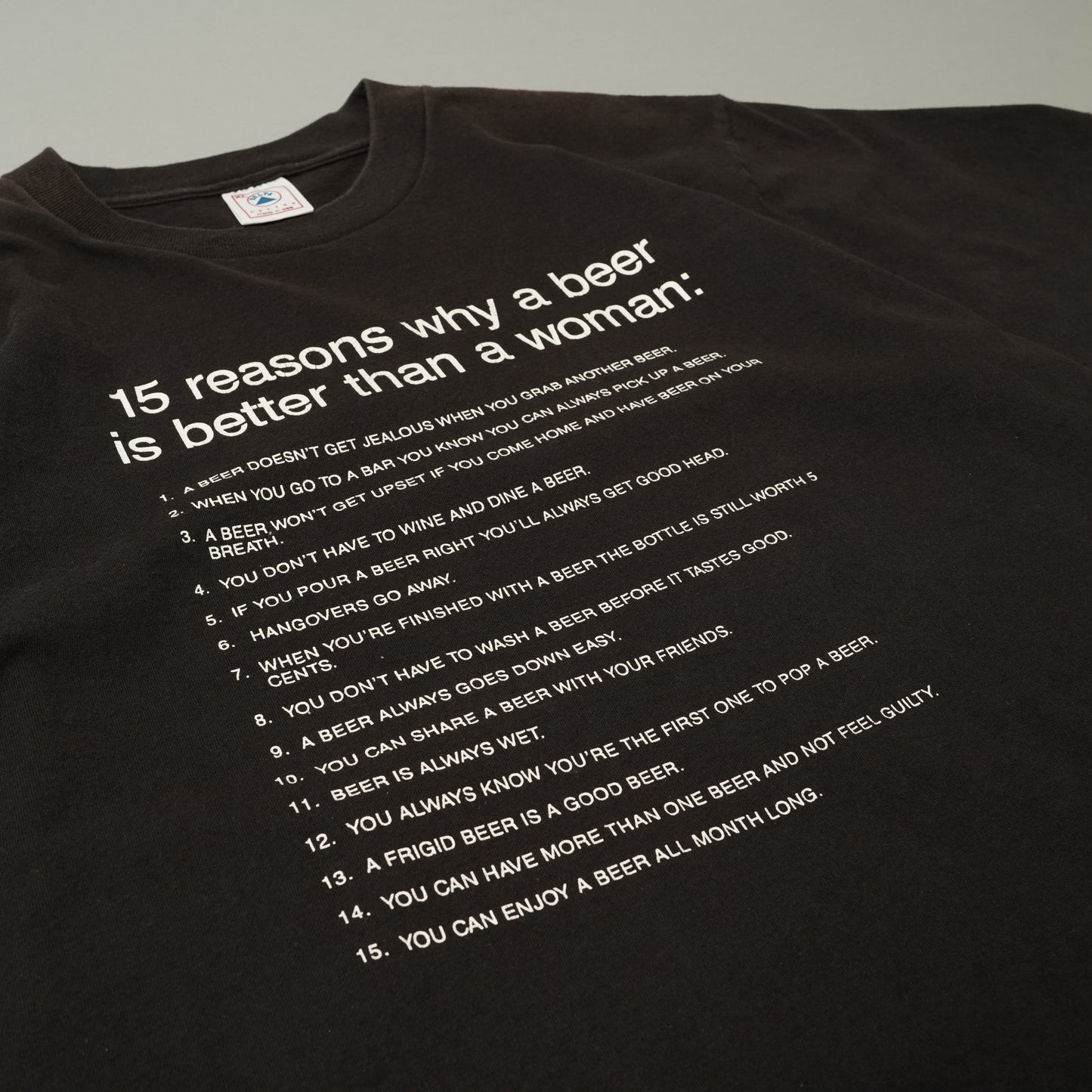 15 reasons why a beer is better than a woman: S/S Tee