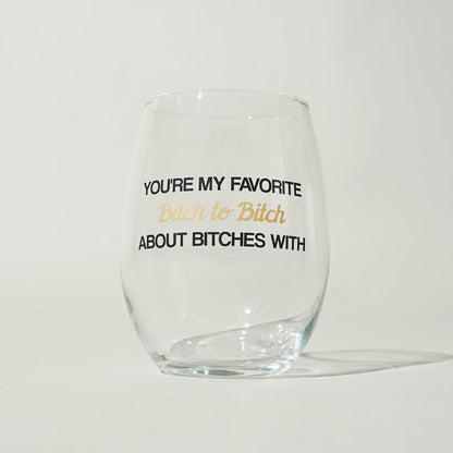 Bitches Tumbler