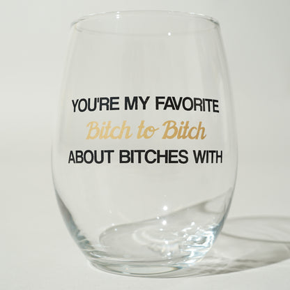 Bitches Tumbler