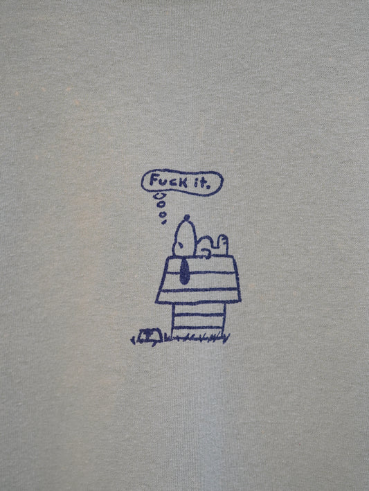 "Fuck it." S/S Tee