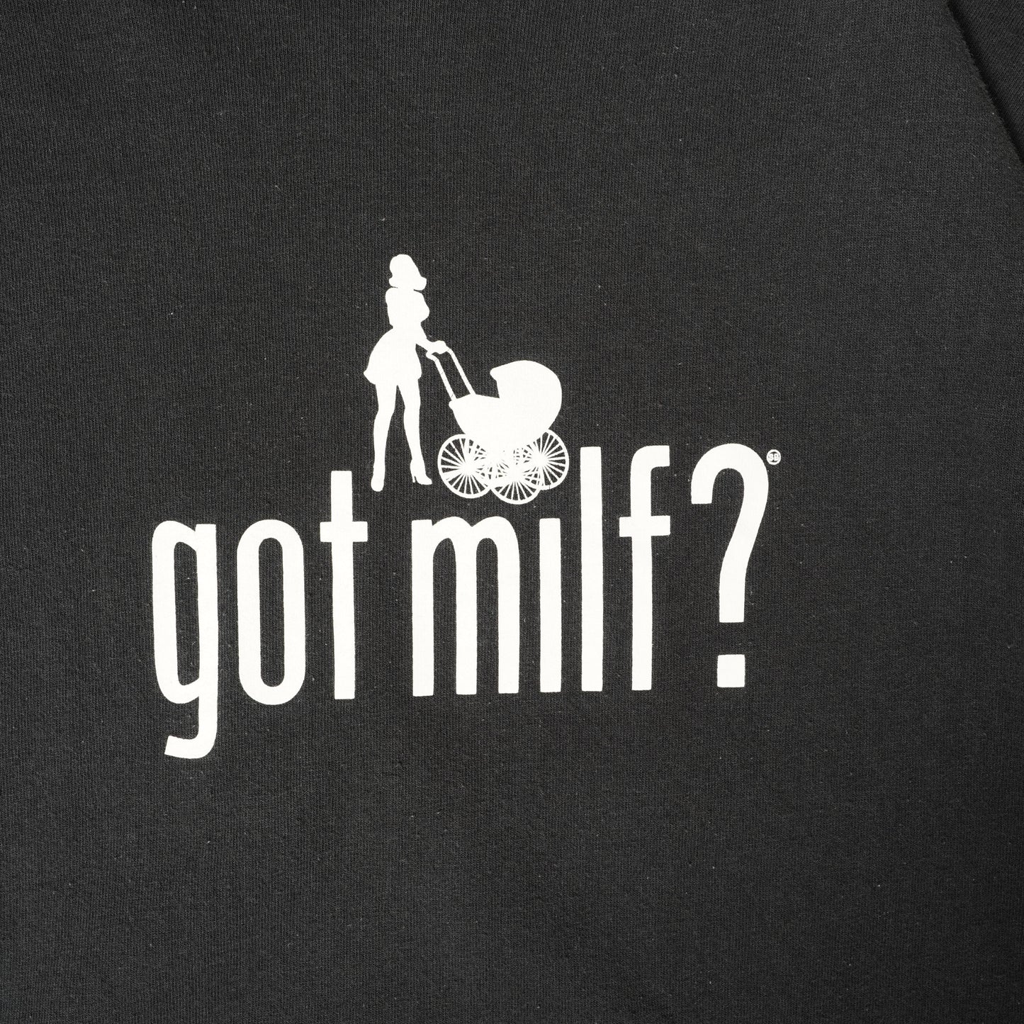 "got milf?" Sweatshirt