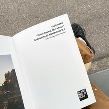 Load image into Gallery viewer, &quot;dimes square, mon amour&quot; by Yuji Kozakai x BLANKMAG BOOKS
