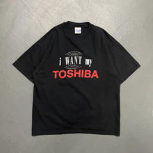 Load image into Gallery viewer, I want my TOSHIBA S/S Tee
